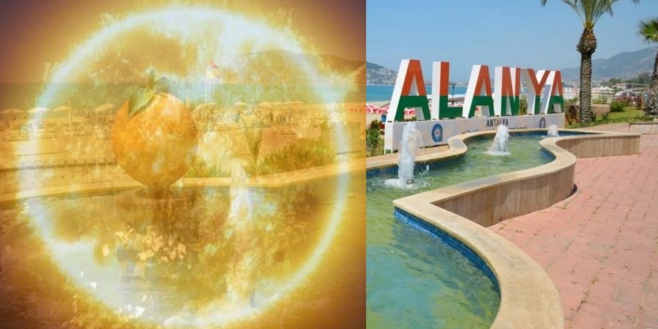 Mağma alt etmiş Alanya bu ne sıcak